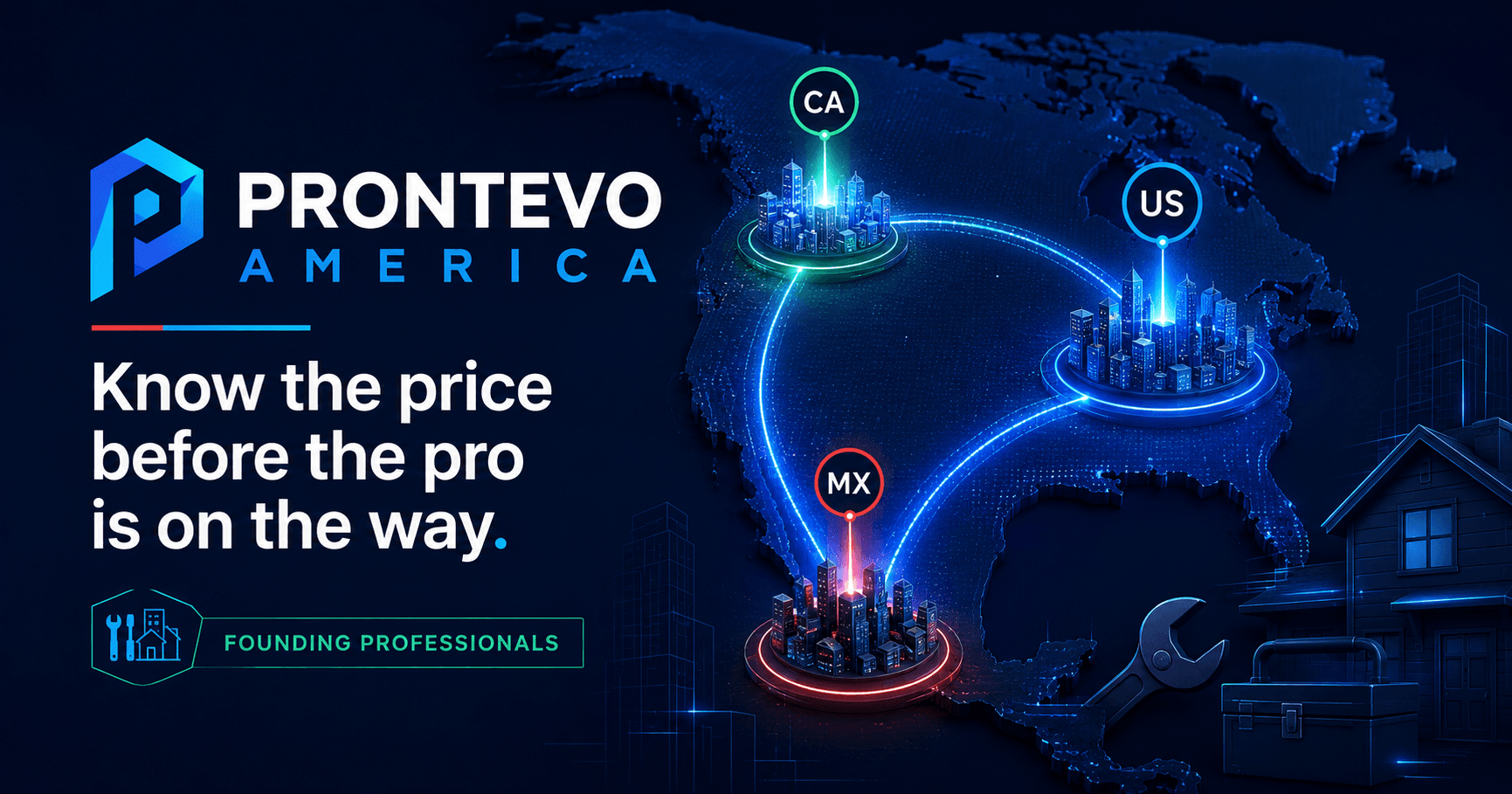 PRONTEVO America founding network across the United States, Canada and Mexico